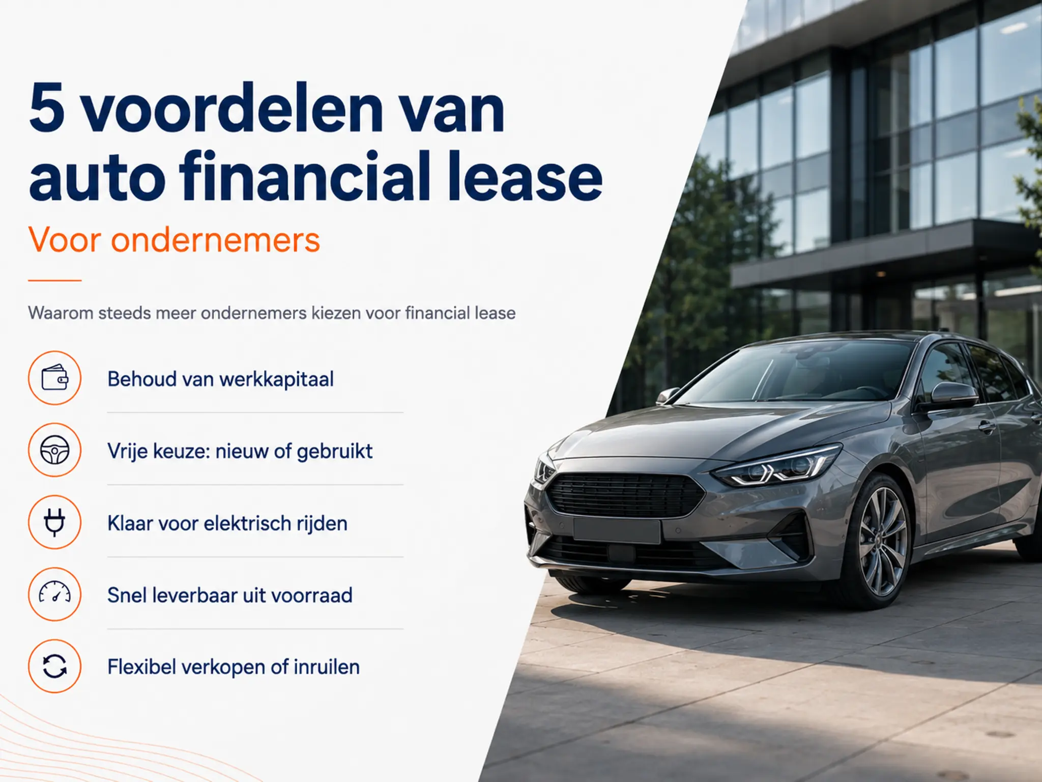 Financial Lease Zakelijk | Auto Leasen voor Ondernemers